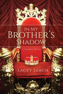 portada In My Brother's Shadow: A Fantasy Novel (en Inglés)