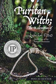 portada Puritan Witch; The Redemption of Rebecca Eames: Book one of the Puritan Chronicles 