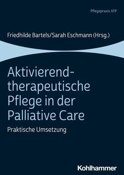 portada Aktivierend-Therapeutische Pflege in Der Palliative Care: Praktische Umsetzung (in German)