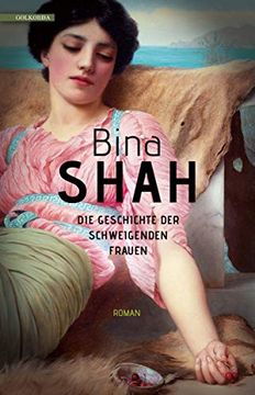 portada Die Geschichte der Schweigenden Frauen: Roman