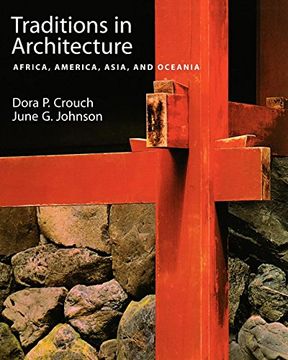 portada Traditions in Architecture: Africa, America, Asia, and Oceania 