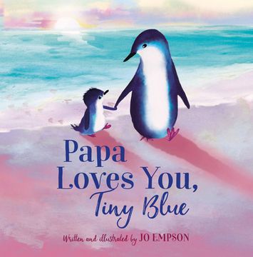 portada Papa Loves You, Tiny Blue (en Inglés)