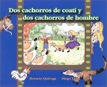 portada Dos Cachorros de Coati y dos Cachorros de Hombre (in Spanish)