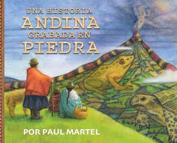 portada Una Historia Andina Grabada en Piedra (en Inglés)