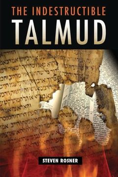 portada The Indestructible Talmud (in English)