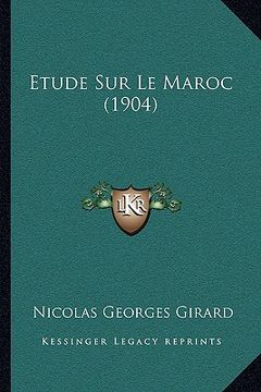 portada Etude Sur Le Maroc (1904) (en Francés)