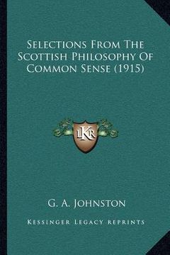 portada selections from the scottish philosophy of common sense (1915)