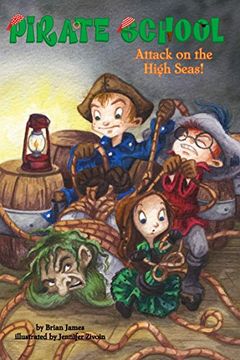 portada Attack on the High Seas! (Pirate School (Paperback)) 