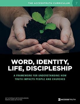 portada Word, Identity, Life, Discipleship (W.I.L.D.): A framework for understanding how Truth impacts people and churches (The AccessTruth Curriculum) (en Inglés)