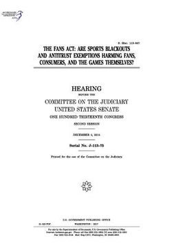 portada The FANS Act: are sports blackouts and antitrust exemptions harming fans, consumers, and the games themselves?