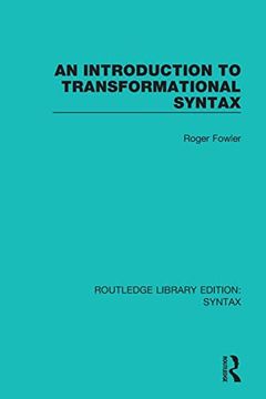 portada An Introduction to Transformational Syntax (Routledge Library Editions: Syntax) (in English)