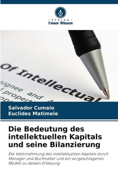 portada Die Bedeutung des intellektuellen Kapitals und seine Bilanzierung (en Alemán)