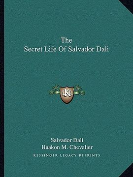 the secret life of salvador dali (en Inglés)