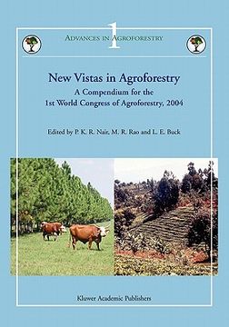 portada new vistas in agroforestry: a compendium for 1st world congress of agroforestry, 2004 (in English)