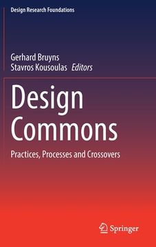 portada Design Commons: Practices, Processes and Crossovers (en Inglés)