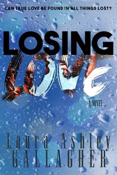 portada Losing Love (What Will be Book Series) (en Inglés)