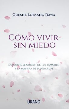 portada Como Vivir Sin Miedo (in Spanish)