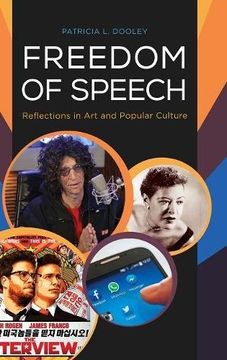 portada Freedom of Speech: Reflections in Art and Popular Culture