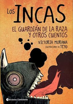 portada Los Incas. El Guardian de la Raza y Otros Cuentos (in Spanish)