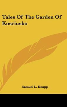 portada tales of the garden of kosciusko (in English)