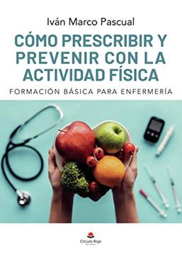portada Cómo Prescribir y Prevenir con la Actividad Física (in Spanish)