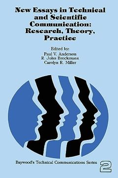 portada New Essays in Technical and Scientific Communication: Research, Theory, Practice (Baywood's Technical Communications)