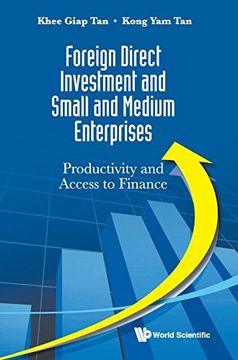portada Foreign Direct Investment And Small And Medium Enterprises: Productivity And Access To Finance
