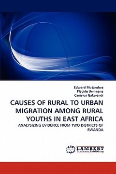 portada causes of rural to urban migration among rural youths in east africa (en Inglés)