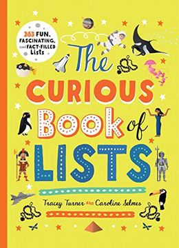 portada The Curious Book of Lists: 263 Fun, Fascinating, and Fact-Filled Lists (Curious Lists) (in English)