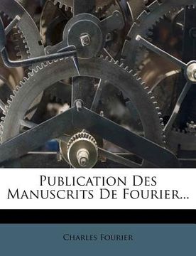 portada Publication Des Manuscrits de Fourier... (in French)