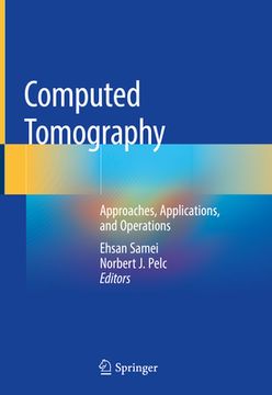 portada Computed Tomography: Approaches, Applications, and Operations (in English)