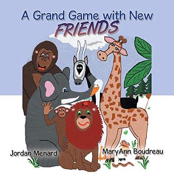 portada A Grand Game With new Friends (en Inglés)