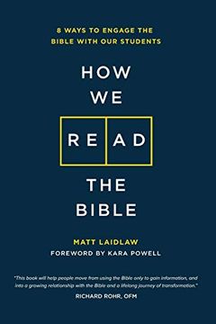portada How we Read the Bible: 8 Ways to Engage the Bible With our Students 