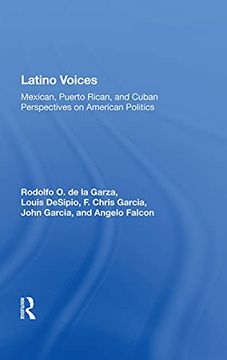 portada Latino Voices: Mexican, Puerto Rican, and Cuban Perspectives on American Politics (en Inglés)