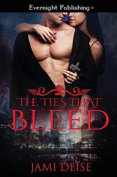 portada The Ties That Bleed (en Inglés)