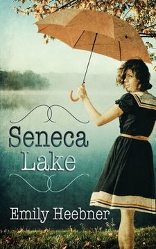 portada Seneca Lake (en Inglés)