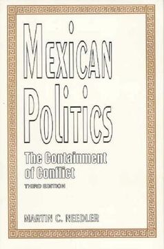 portada mexican politics: the containment of conflict third edition (en Inglés)