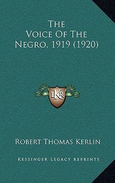 the voice of the negro, 1919 (1920) (en Inglés)