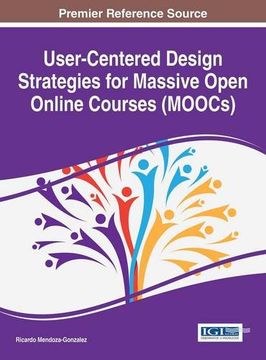 portada User-Centered Design Strategies for Massive Open Online Courses (MOOCs)