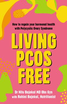 portada Living Pcos Free: How to Regain Your Hormonal Health With Polycystic Ovary Syndrome (en Inglés)