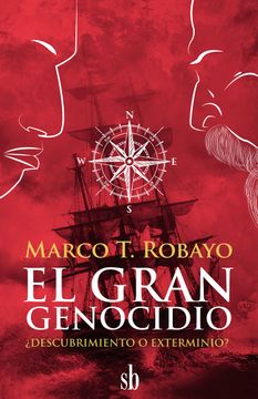 portada Gran Genocidio Descubrimiento o Exterminio (in Spanish)