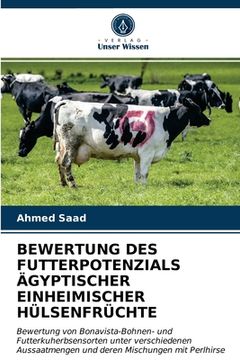 portada Bewertung Des Futterpotenzials Ägyptischer Einheimischer Hülsenfrüchte (en Alemán)
