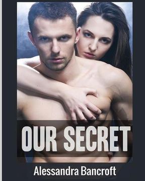 portada Our Secret (Thrilling New Adult Romantic Adventure Story)