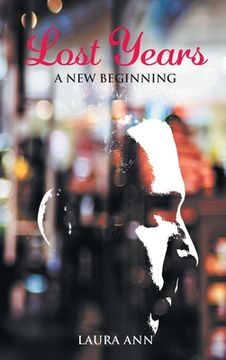 portada Lost Years: A New Beginning