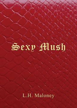 portada Sexy Mush (en Inglés)