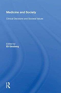 portada Medicine and Society: Clinical Decisions and Societal Values (in English)