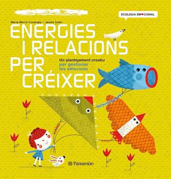 portada Energies i Relacions per Créixer (Ecología Emocional) (in Spanish)
