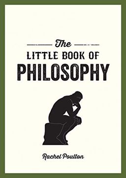 portada The Little Book of Philosophy: An Introduction to the key Thinkers and Theories you Need to Know 
