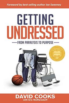 portada Getting Undressed: From Paralysis to Purpose (in English)