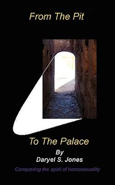 portada from the pit to the palace: conquering t